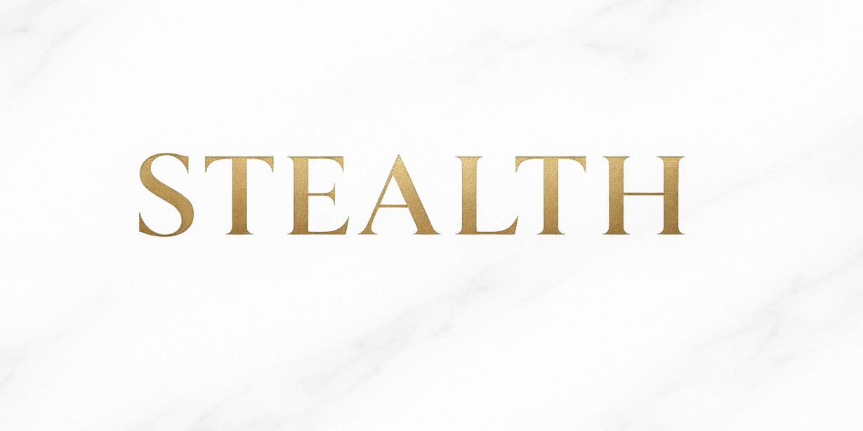 STEALTH